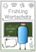 Vorschau - Arbeitsblätter - FRÜHLING / Wortschatz / Lernheft (DaZ) - Seite 1