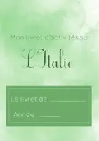Aperçu - Feuilles d'exercices - L'Italie - Livret d'activités - Page de couverture