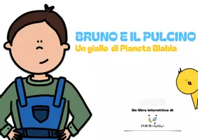 anteprima - Materiale di supporto/inclusione - Bruno e il pulcino. Un giallo di Pianeta Blabla - Pagina di copertina