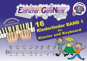 Vorschau - Arbeitsblätter - 16 Kinderlieder BAND 1 für Klavier und Keyboard | Noten und Audio-Tracks - Deckblatt