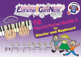 Vorschau - Arbeitsblätter - 18 Kinderlieder BAND 2 für Klavier und Keyboard | Noten und Audio-Tracks - Deckblatt