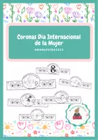 Vista previa - Manualidades / Dibujos para colorear - Coronas Día 8 de marzo - Portada