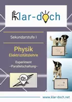 Vorschau - Arbeitsblätter - Physik - Elektrizitätslehre: Experiment "Parallelschaltung" - Deckblatt