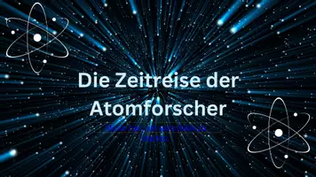 Vorschau - Spiele - Digitales Escape Game: Zeitreise der Atomforscher - Deckblatt