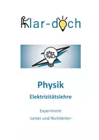 Vorschau - Arbeitsblätter - Physik - Elektrizitätslehre: Experiment "Leiter und Nichtleiter" - Seite 1