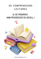 Vista previa - Hojas de trabajo - 30 COMPRENSIONS LECTORES PER A 2N DE PRIMÀRIA AMB PROGRESSIÓ DE NIVELL 1 - Portada