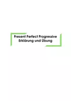 Vorschau - Arbeitsblätter - Present Perfect Progressive Erklärung und Übung - Deckblatt