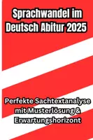 Vorschau - Klassenarbeiten - Sprachwandel im Deutsch Abitur 2025 – Perfekte Sachtextanalyse mit Musterlösung & Erwartungshorizont - Deckblatt