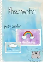 Vorschau - Präsentationen/Tafelbilder - Klassenwetter etwas positiver formuliert - Deckblatt