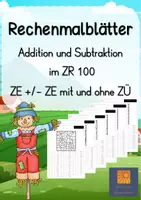 Vorschau - Stationenlernen - Rechenmalblätter ZR 100 Addition und Subtraktion mit und ohne ZÜ - Deckblatt
