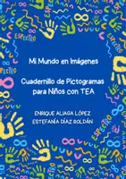 Vista previa - Refuerzo / NEE / Materiales de apoyo - Cuadernillo de Pictogramas: Apoyo para Niños con TEA - Portada