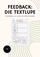 Vorschau - Arbeitsblätter - Geschichten Feedback: Die Textlupe - Deckblatt