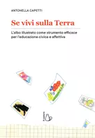 anteprima - Schede informative - "Se vivi sulla Terra" di Antonella Capetti - Estratto - Pagina 2