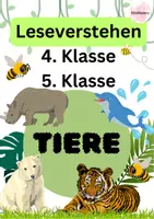 Vorschau - Arbeitsblätter - Leseverstehen Tiere: Sachtexte zur Tierwelt mit Aufgaben, Multiple Choice und Lösungen – Übungsblätter für die 4. und 5. Klasse - Deckblatt