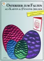 Vorschau - Mal- und Bastelvorlagen - OSTERKARTE / FALTBILD „OSTEREI“ als Fensterbild- in diversen Versionen und Größen (Kirigami, Falten, Schneiden, Ostern, Frühling; Sun Catcher,) - Deckblatt