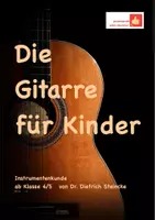 Vorschau - Arbeitsblätter - Unterricht und Material: Die Gitarre für Kinder - Deckblatt