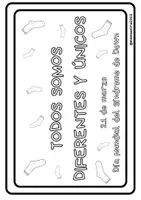 Vista previa - Manualidades / Dibujos para colorear - Todos somos diferentes. 21 de Marzo Día Síndrome de Down - página 3