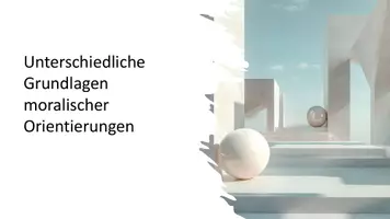 Vorschau - Präsentationen/Tafelbilder - Unterrichtseinstieg: Grundlagen moralischer Orientierungen - Deckblatt