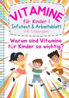 Vorschau - Arbeitsblätter - Warum benötigen Kinder Vitamine? ARBEITSBLATT mit Lösung - Deckblatt