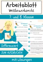 Vorschau - Arbeitsblätter - Wettbewerbsrecht Arbeitsblatt 7. & 8. Klasse Marktregulierung AB mit Lösungen - Deckblatt