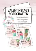 Vorschau - Mal- und Bastelvorlagen - Valentinstagsgrüße - Geburtstagsgrüße - Kolleginnen und Kollegen - Valentinstag - Achtsamkeit - Glücksbotschaften - Grußkärtchen - Deckblatt