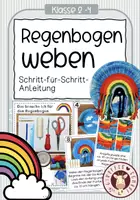 Vorschau - Unterrichtsreihen - Regenbogen weben - flechten - knüpfen (Schritt-für-Schritt-Anleitung) - Deckblatt
