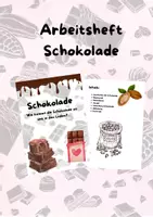 Vorschau - Unterrichtsreihen - Arbeitsheft: Die Welt der Schokolade (mit Lösungen) - Deckblatt