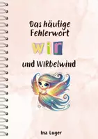 Vorschau - Arbeitsblätter - Die 100 häufigsten Fehlerwörter: "wir" und WIRbelwind - Deckblatt