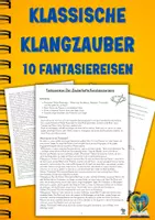 Vorschau - Lehrpläne/Lehrermaterial - Klassische Klangzauber: 10 Fantasiereisen für die Grundschule - Deckblatt