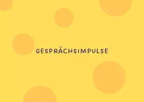 Vorschau - Spiele - Gesprächsimpulse (Kennenlernen, positiv, Reflexion) - Deckblatt