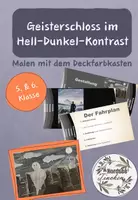 Vorschau - Präsentationen/Tafelbilder - Hell-Dunkel-Kontrast: Geisterschloss // Malen mit dem Deckfarbkasten - Deckblatt