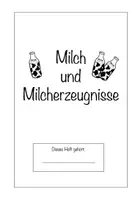 Vorschau - Arbeitsblätter - Selbstlernheft Milch - Deckblatt