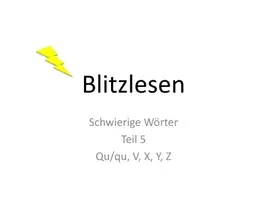 Vorschau - Präsentationen/Tafelbilder - Präsentation zum Blitzlesen: Schwierige Wörter Teil 1-5 - Seite 2