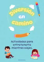 Vista previa - Manualidades / Dibujos para colorear - Actividades para entretenerse durante los Viajes 🚗✈️🚢 - Portada