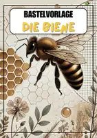 Vorschau - Mal- und Bastelvorlagen - Bastelvorlage die Biene - Deckblatt
