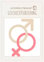 Vorschau - Unterrichtsreihen - Unterrichtseinheit zum Thema Geschlechtserziehung - Deckblatt