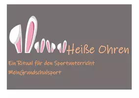 Vorschau - Anderer Materialtyp - Heiße Ohren - ein Ritual für schnelleres Umziehen im Sportunterricht - Deckblatt