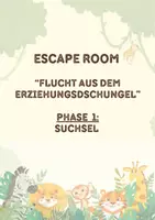 Vorschau - Stundenentwürfe - Erziehungsdschungel: Escape Room (Lewin/Tschöpe-Scheffler) - Seite 2