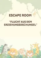 Vorschau - Stundenentwürfe - Erziehungsdschungel: Escape Room (Lewin/Tschöpe-Scheffler) - Deckblatt