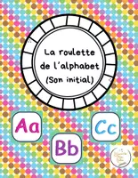 Aperçu - Jeux - La roulette de l'alphabet (son initial) - Page de couverture