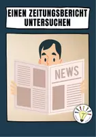 Vorschau - Arbeitsblätter - Einen Zeitungsbericht untersuchen - Deckblatt