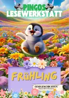 Vorschau - Arbeitsblätter - Pingos Lesewerkstatt - Frühling - Deckblatt