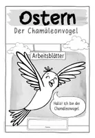 Vorschau - Arbeitsblätter - Ostern | Der Chamäleonvogel - Seite 2
