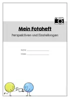 Vorschau - Arbeitsblätter - Grundlagen Fotografie (Perspektiven & Einstellungsgrößen) - Seite 1