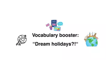 Vorschau - Arbeitsblätter - Dream holidays?! Vocabulary-booster exercises - Seite 1