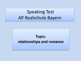 Vorschau - Stundenentwürfe - Speaking test Abschlussprüfung relationships and romance - Seite 1