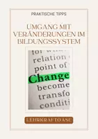 Vorschau - Anderer Materialtyp - Umgang mit Veränderungen im Bildungssstem - Deckblatt