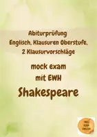 Vorschau - Test - Klausuren Englisch Shakespeare, mock exams, 2 Klausuren mit EWH, Abitur - Deckblatt