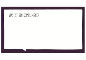 Vorschau - Präsentationen/Tafelbilder - Komplimente to go: Klassengemeinschaft stärken - Seite 2