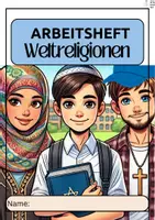 Vorschau - Unterrichtsreihen - Weltreligionen, Arbeitsheft zu Christentum, Islam und Judentum - Seite 2